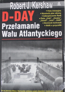 D Day przełamanie wału atlantyckiego