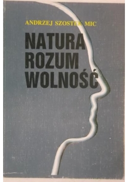 Natura, rozum, wolność