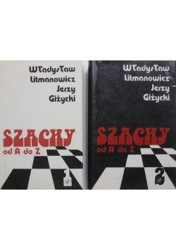 Szachy od A do Z, t. 1-2