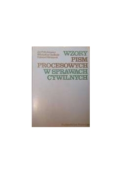 Wzory pism procesowych  w sprawach cywilnych