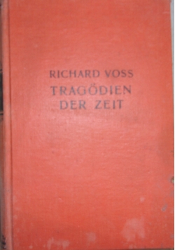Tragodien der zeit