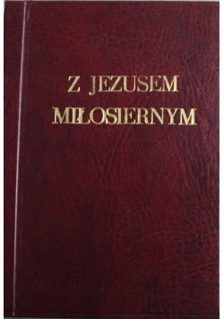 Z Jezusem miłosiernym plus autograf
