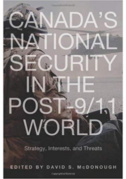 Canada's National Security in the Post 9 / 11 World