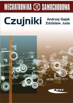 Czujniki. Mechatronika samochodowa