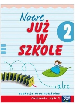Już W Szkole Nowe 2 Ćwiczenia cz.3 NE