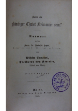 Glaubiger Christ Freimaurer sein ?,1865r.