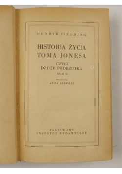 Fielding Henryk - Historia życia Toma Jones, tom II