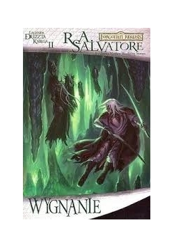 Wygnanie, Legenda Drizzta