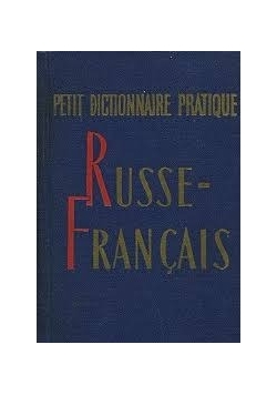 Petit Dictionnaire Pratique Russe Francais