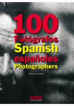 100 fotografos Spanish espanoles Photographers