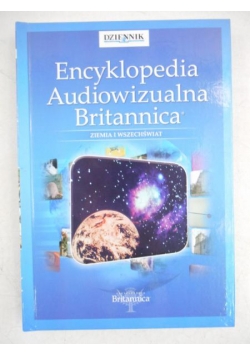 Adamczyk Piotr (red.) Encyklopedia Audiowizualna Britannica. Ziemia i wszechświat