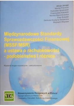 Międzynarodowe standardy Sprawozdawczości finansowej a ustawa o rachunkowości- podobieństwa i różnice