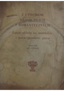 Z Utworów Klasycznych I Romantycznych