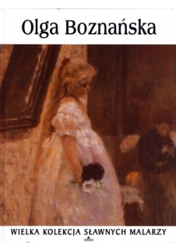 Olga Boznańska,Wielka kolekcja sławnych malarzy,NOWA