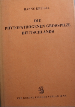 Die phytopathogenen Gropilze Deutschlands