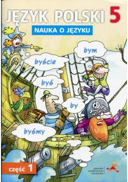 Język polski 5 Nauka o języku Część 1
