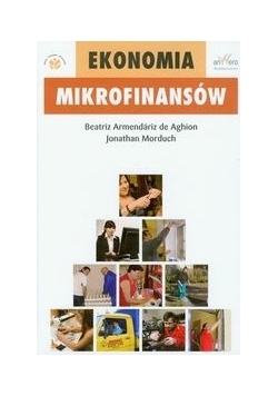 Ekonomia mikrofinansów, Nowa