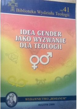 Idea gender jako wyzwanie  dla teologii