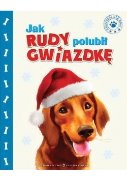 Jak Rudy polubił gwiazdkę