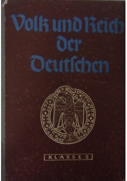 Volk und Reich der Deutschen. Vierte Auflage, 1943 r.