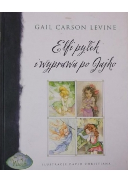 Elfi pyłek i wyprawa po Jajko