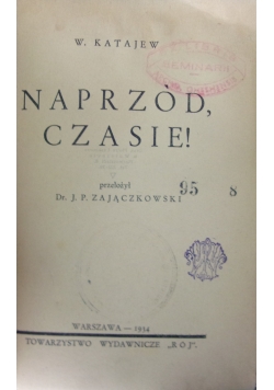 Naprzód czasie !,1934r.