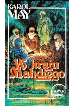 W kraju Mahdiego, część II