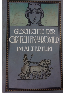 Geschichte der griechen romer im altertum