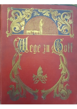 Wege zu Gott, 1913 r.