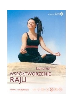 Współtworzenie raju