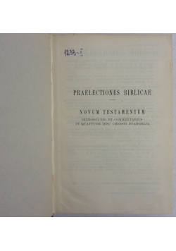 Praelectiones bibliacae- Novum Testamentum, 1947 r.