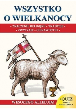 Wszystko o Wielkanocy + Quiz