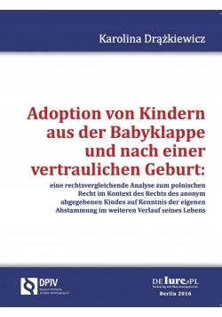 Adoption von Kinder aus der Babyklappe und nach einer vertraulichen Geburt