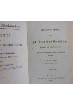 Sammtliche Reden des Hl. Leo des Grossen Papstes und Kirchenlekrers, 1876 r.