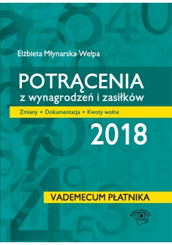 Potrącenia z wynagrodzeń i zasiłków 2018