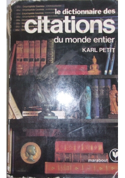 Le dictionnaire des citations du monde entier