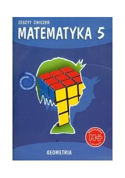 Matematyka z plusem 5 zeszyt ćwiczeń Geometria Szkoła podstawowa
