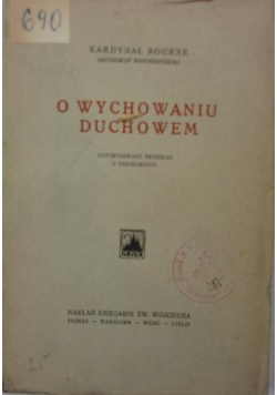 O wychowaniu duchowem, 1931 r.