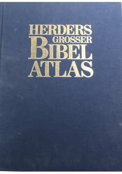 Herders grosser Bibelatlas
