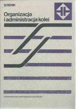 Organizacja i administracja kolei