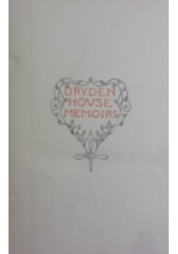 Dryden hovse memoirs, 1904r.