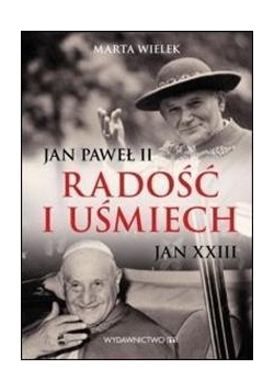 Radość i uśmiech