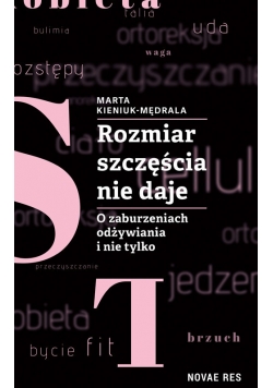 Rozmiar szczęścia nie daje.