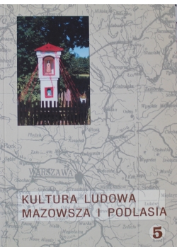Kultura Ludowa Mazowsza i Podlasia 5