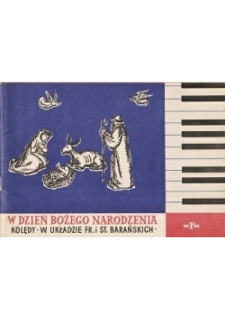 W dzień Bożego Narodzenia Kolędy