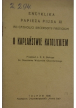 O Kapłaństwie katolickiem, 1936 r.