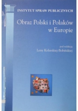 Obraz Polski i Polaków w Europie
