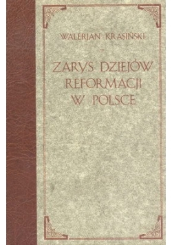 Zarys dziejów reformacjii w Polsce