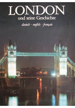 London und seine Geschichte