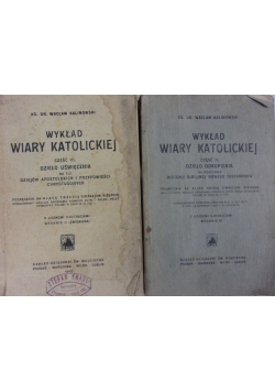 Wykład wiary katolickiej, Część II-III, ok. 1923r.